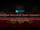 Dahibet-Baccarat-Nasil-Oynanir-overlay-1784389810.jpg