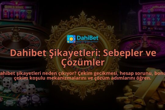 Dahibet-Sikayetleri-Sebepler-ve-Cozumler-overlay-1786632589.jpg