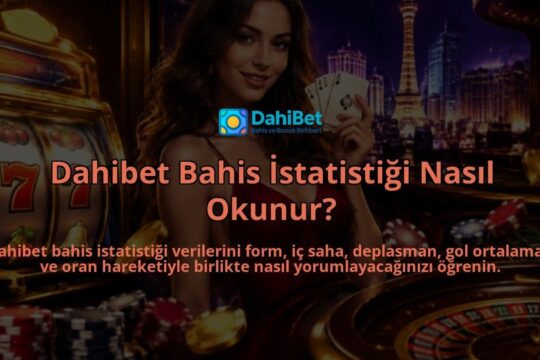 Dahibet-Bahis-Istatistigi-Nasil-Okunur-overlay-1789977433.jpg